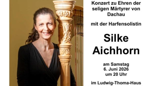 Harfenkonzert zu Ehren der seligen Märtyrer von Dachau