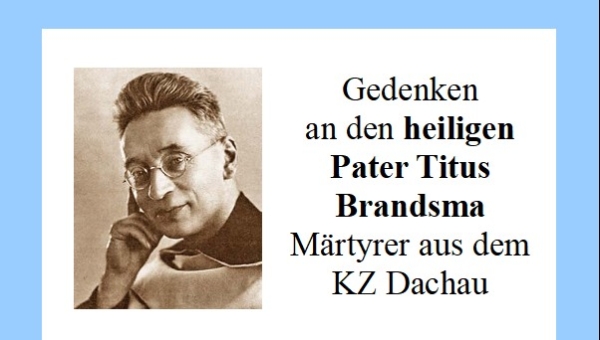 Heilige Messe am Todestag des hl. Titus Brandsma
